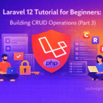 Laravel 12 tutorial part 3